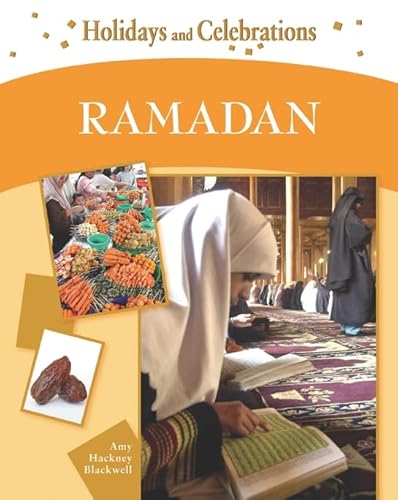 Imagen de archivo de Ramadan (Holidays and Celebrations) a la venta por Midtown Scholar Bookstore