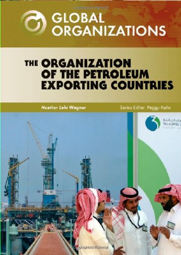 Beispielbild fr The Organization of Petroleum Exporting Countries zum Verkauf von Better World Books