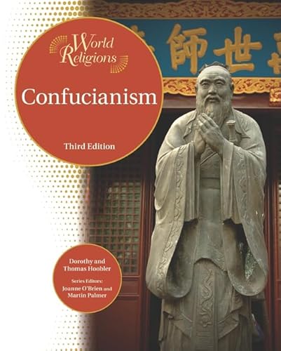 Beispielbild fr Confucianism (World Religions (Facts on File)) zum Verkauf von More Than Words