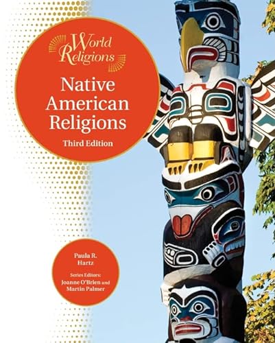 Beispielbild fr Native American Religions (World Religions (Facts on File)) zum Verkauf von Irish Booksellers