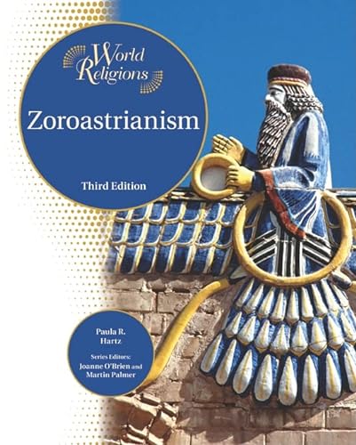 Stock image for Zoroastrianism (World Religions (Facts on File)) for sale by Irish Booksellers