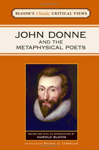 9781604131390: John Donne and the Metaphysical Poets (Bloom's Classic Critical Views)