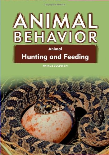 Stock image for Animal Hunting and Feeding Animal Behavior for sale by PBShop.store US