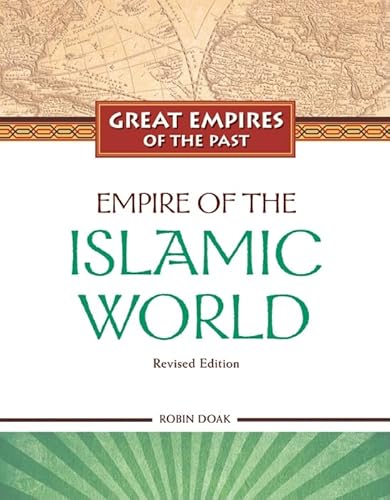 Beispielbild fr Empire of the Islamic World zum Verkauf von Better World Books