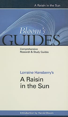 Stock image for A Raisin in the Sun (Bloom's Guides (Hardcover)) for sale by SecondSale