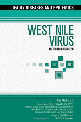 Imagen de archivo de West Nile Virus (Deadly Diseases and Epidemics) a la venta por More Than Words