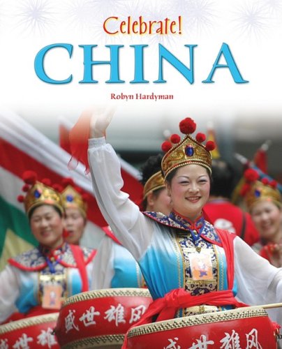 9781604132700: China (Celebrate! (Chelsea Clubhouse)) [Idioma Ingls]