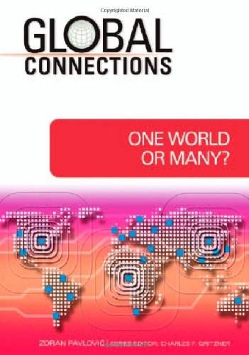 9781604132847: One World or Many? (Global Connections (Hardcover))