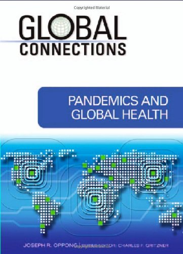 Stock image for Pandemics and Global Health (Global Connections) for sale by Ergodebooks