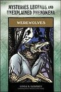 Stock image for Werewolves: Mysteries, Legends, and Unexplained Phenomena for sale by Read&Dream