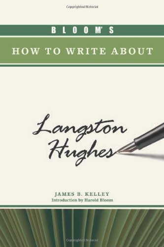 Stock image for Bloom's How to Write about Langston Hughes (Bloom's How to Write about Literature) for sale by Ergodebooks