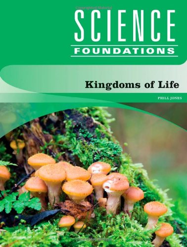 Beispielbild fr Kingdoms of Life (Science Foundations) zum Verkauf von Irish Booksellers
