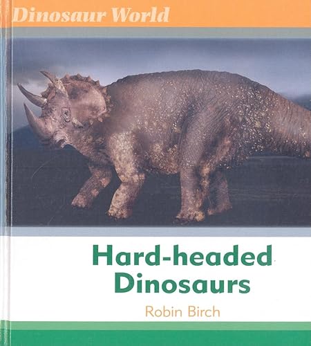 Stock image for Hard-headed Dinosaurs for sale by Better World Books
