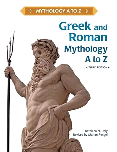 9781604134124: Greek and Roman Mythology A to Z