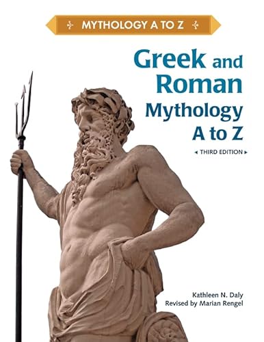 9781604134124: Greek and Roman Mythology A to Z
