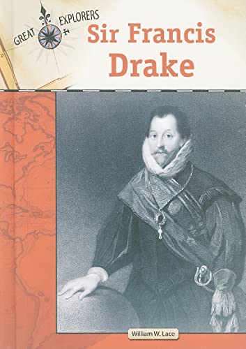Stock image for Sir Francis Drake (Great Explorers (Chelsea House)) for sale by More Than Words