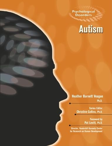 9781604134254: Autism (Psychological Disorders)