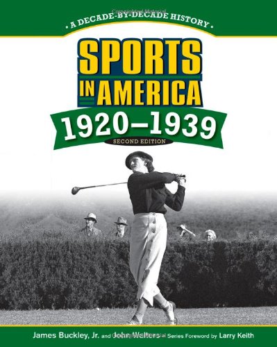 Imagen de archivo de Sports in America! 1920 to 1939 a la venta por SecondSale