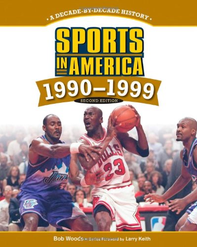 Stock image for Sports in America 1990 to 1999 for sale by SecondSale