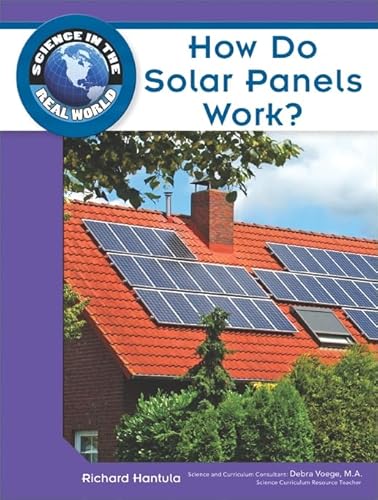 Imagen de archivo de How Do Solar Panels Work? a la venta por Better World Books