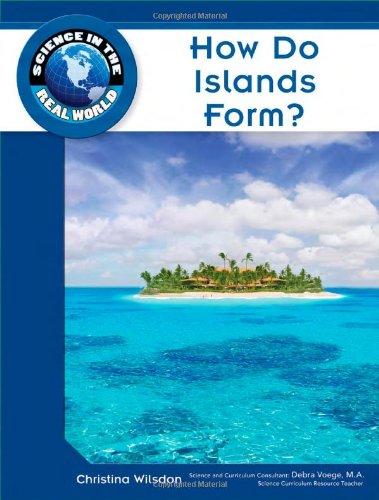 Beispielbild fr How Do Islands Form? zum Verkauf von Better World Books