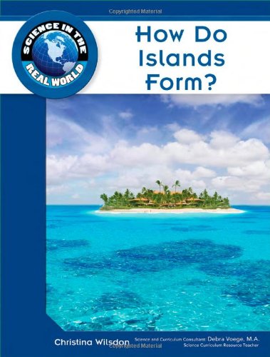 Stock image for How Do Islands Form? for sale by Better World Books