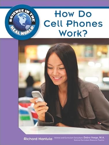 Stock image for How Do Cell Phones Work? for sale by ThriftBooks-Dallas