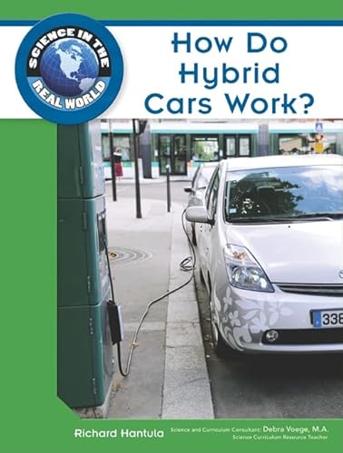 Beispielbild fr How Do Hybrid Cars Work? zum Verkauf von Better World Books