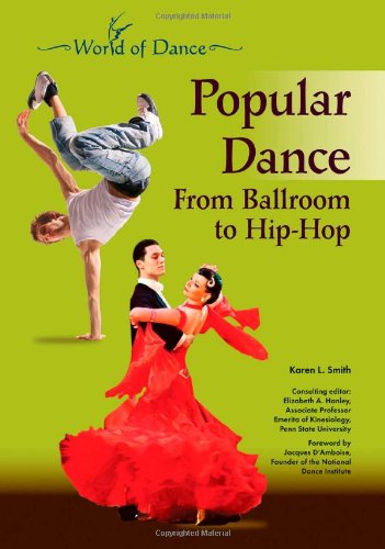 Beispielbild fr POPULAR DANCE: from BALLROOM to HIP-HOP zum Verkauf von Better World Books: West