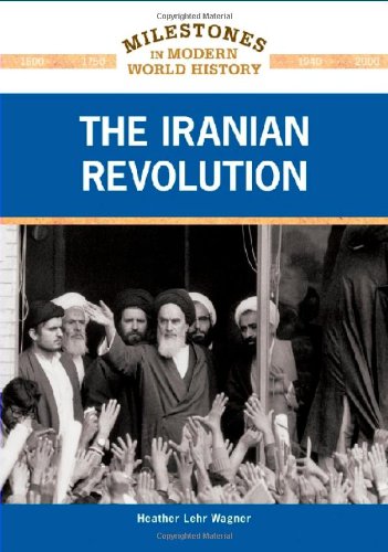 Stock image for The Iranian Revolution (Milestones in Modern World History) for sale by More Than Words