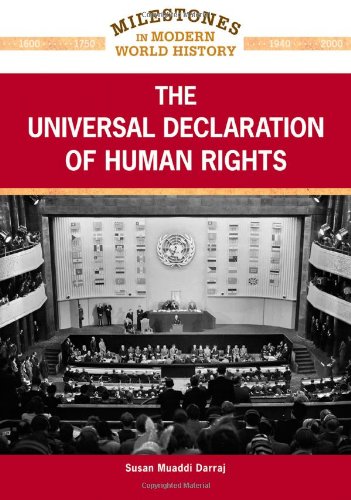 9781604134940: The Universal Declaration of Human Rights (Milestones in Modern World History)