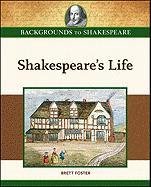 Stock image for Shakespeare's Life (Backgrounds to Shakespeare) for sale by HPB-Red
