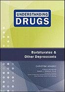 Beispielbild fr Barbiturates and Other Depressants zum Verkauf von Better World Books