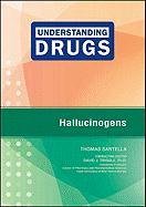 Imagen de archivo de Hallucinogens (Understanding Drugs) a la venta por More Than Words