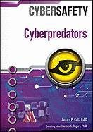 Beispielbild fr Cyberpredators (Cybersafety) zum Verkauf von More Than Words