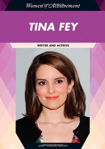 Imagen de archivo de Tina Fey: Writer and Actress a la venta por ThriftBooks-Dallas