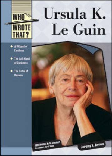 9781604137248: Ursula K. Le Guin (Who Wrote That?)