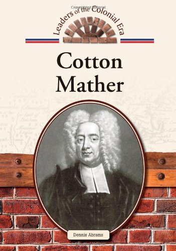 Imagen de archivo de Cotton Mather a la venta por ThriftBooks-Atlanta