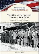 9781604137668: The Great Depression and the New Deal: America's Economy in Crisis (Milestones in American History)