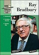 9781604137781: Ray Bradbury (Who Wrote That?)