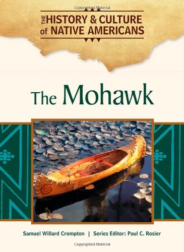 Imagen de archivo de The Mohawk a la venta por ThriftBooks-Atlanta