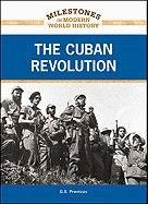 Beispielbild fr The Cuban Revolution zum Verkauf von Better World Books