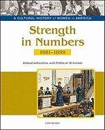 Stock image for Strength in Numbers: Industrialization and Political Activism, 18 for sale by Hawking Books