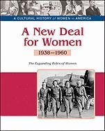 Beispielbild fr A New Deal for Women zum Verkauf von Blackwell's