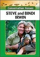 9781604139570: Steve and Bindi Irwin (Conservation Heroes)