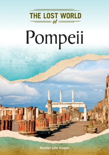Beispielbild fr Pompeii (Lost Worlds and Mysterious Civilizations) zum Verkauf von More Than Words