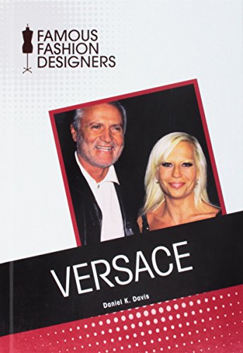 

Versace (Famous Fashion Designers)