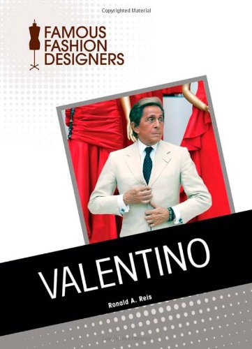 9781604139839: Valentino (Famous Fashion Designers)