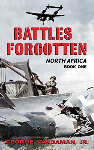 9781604140453: Battles Forgotten: North Africa