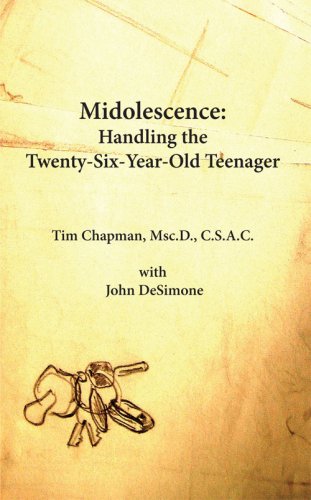 Beispielbild fr Midolescence: Handling the Twenty Six Year Old Teenager zum Verkauf von PONCE A TIME BOOKS